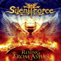 Silent Force : Rising from Ashes